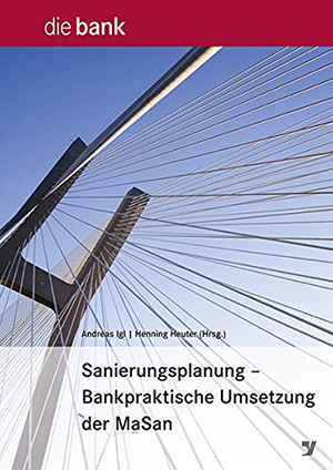 Handbuch Sanierungsplanung – Bankpraktische Umsetzung der MaSan